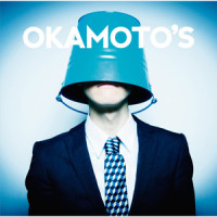 マジメになったら涙が出るぜ_OKAMOTO'S