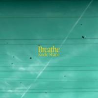 Breathe_Kodie Shane