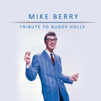 Tribute to Buddy Holly_Mike Berry