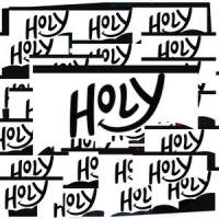 Holy_They Never Say No