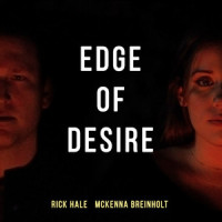 Edge of Desire_Rick Hale,McKenna Breinholt