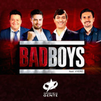 Bad Boys_Partido de la Gente,Vyero