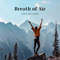 Breath of Air_Josh Williams