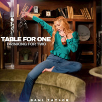 Table For One Drinking For Two_Dani Taylor