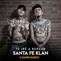 Te Ire A Buscar_Santa Fe Klan,Nanpa Bàsico