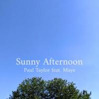 Sunshine and Rainbows(feat. maye)_Paul Taylor,MAYE