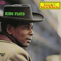 Baby Let Me Kiss You_King Floyd