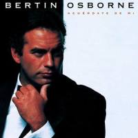 Déjame Estar A Tu Lado_Bertin Osborne