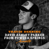David Ashley Parker From Powder Springs_Travis Denning
