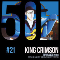 Two Hands - Commentary_King Crimson,David Singleton