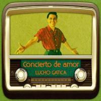 Concierto de amor(bolero)_Don Roy,Lucho Gatica