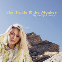 The Turtle and the Monkey_Emily Kinney