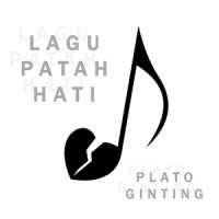 Lagu Patah Hati_Plato Ginting