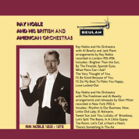 I'll Be Good Because of You_Ray Noble,Ray Noble Orchestra,Jack Plant