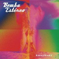 Voy_Bomba Estéreo