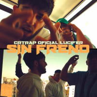 Sin Freno_CRTRAP OFICIAL,Lucifer