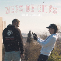 Mecs de cités_Sifax,Sofiane