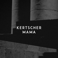 Mama_KERTSCHER,Jason Evigan,Caroline Ailin,Ellie Goulding,Grace Chatto,Jack Patterson