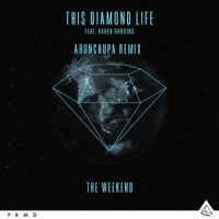 The Weekend_This Diamond Life,Karen Harding