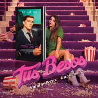 Tus Besos_Natalie Perez,Guaynaa
