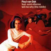 Tell Me Why(The Riddle)_Paul van Dyk,Saint Etienne