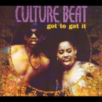 Got to Get It_Culture Beat