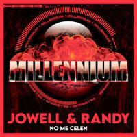 No Me Celen_Jowell & Randy