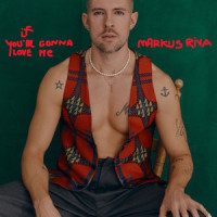 If You're Gonna Love Me_Markus Riva