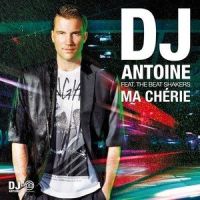 Ma Chérie_DJ Antoine,The Beat Shakers