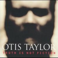 Be My Witness_Otis Taylor