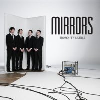 Broken By Silence_Mirrors,James Arguile,James New