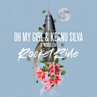 Rocket Ride_OH MY GIRL,Keanu Silva