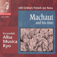 Douce dame jolie_Ensemble Alba Musica Kyo,Toyohiko Satoh,Toyohiko Sato,Guillaume De Machaut