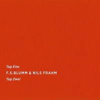 Day Two Two_Nils Frahm,F.S. Blumm