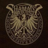 Here It Comes_Shaman's Harvest