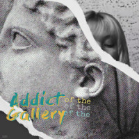 Addict of the Gallery_Faith Marie
