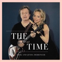 The First Time_Rick Derringer,Jenda Derringer