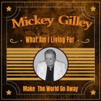 Welcome to My World_Mickey Gilley