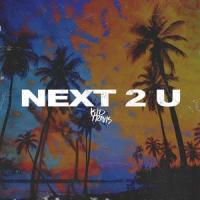 Next 2 U_Kid Travis