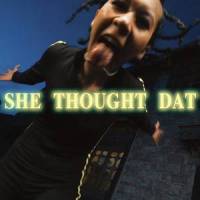 SHE THOUGHT DAT_Nyijambby