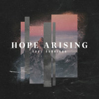 Hope Arising_Soul Survivor,Tom Smith