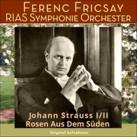 Annen-Polka, Op. 137_RIAS-Symphonie-Orchester,Ferenc Fricsay