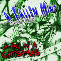 A Hell of a Christmas(feat. Ministry)_A Fallen Mind,Ministry