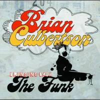 You Got To Funkifize feat Chance Howard_Brian Culbertson