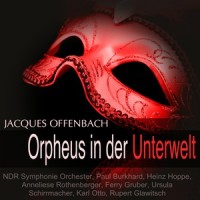 Orpheus in der Unterwelt: "Ein Weib, das Lieb' und Sehnsucht plagen" (Eurydike)_NDR Symphonie Orchester,Paul Burkhard,Anneliese Rothenberger