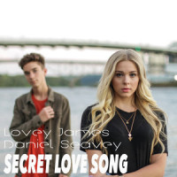 Secret Love Song_Lovey James,Daniel Seavey