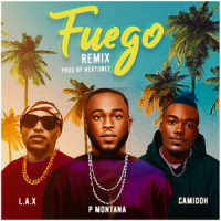 Fuego_P Montana,Camidoh,L.A.X