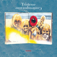 I Do What I Want_Tristesse Contemporaine