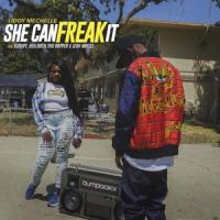 She Can Freak It(feat. Kurupt, AshBashThaRapper & LeahWrites)_Liddy Mechelle,Kurupt,Ashbashtharapper,Leahwrites
