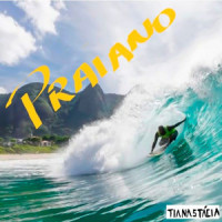 Praiano Doidão_Tianastacia